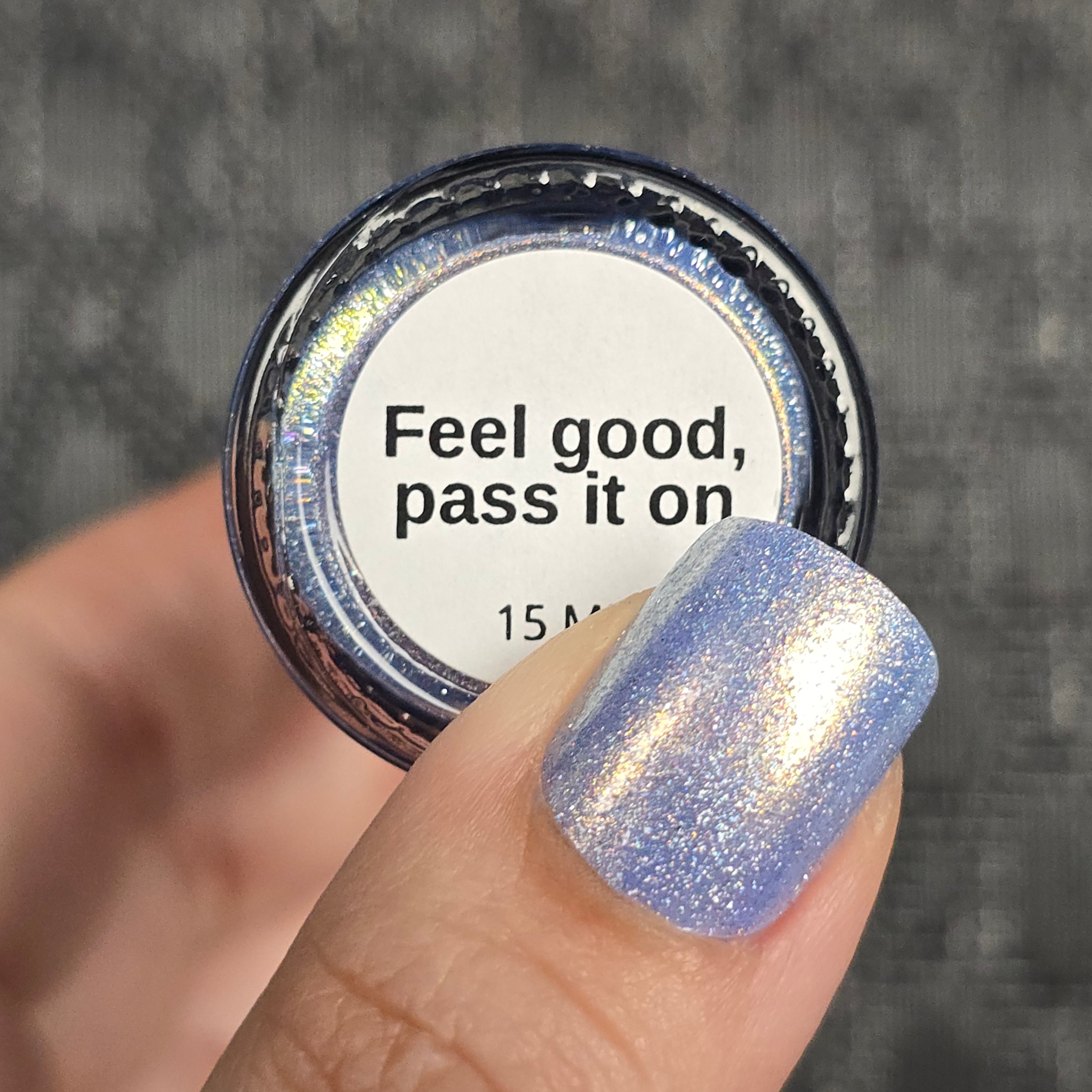 Feel good, pass it on
