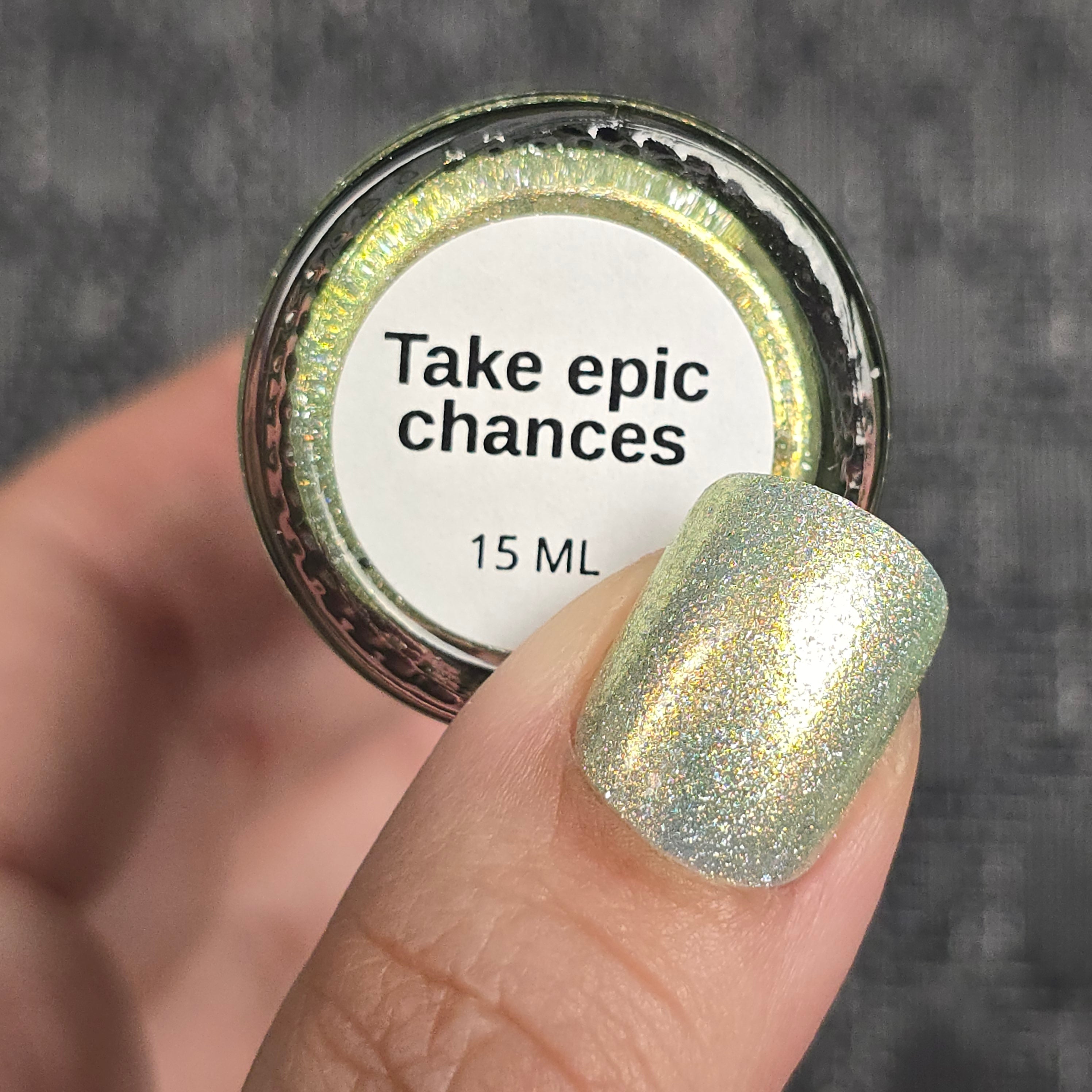 Take epic chances